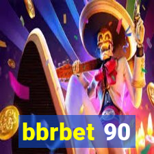 bbrbet 90